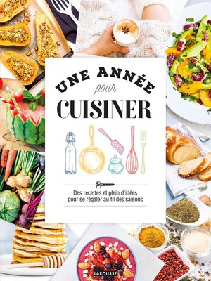 cover image of Une année pour cuisiner
